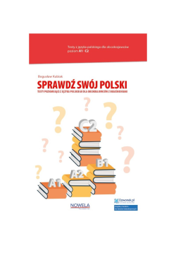Sprawdź swój polski. Testy...