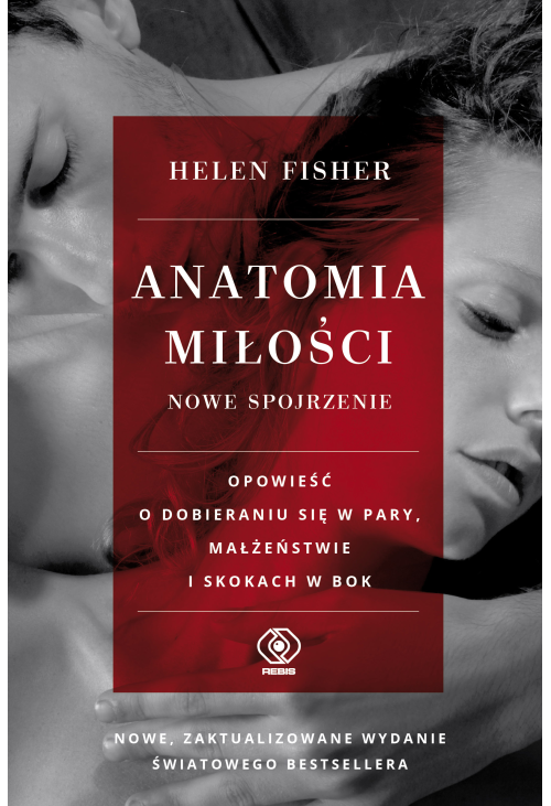 Anatomia miłości - nowe spojrzenie