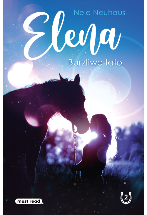 Elena. Burzliwe lato
