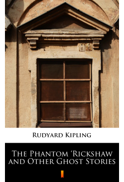 The Phantom ‘Rickshaw and...