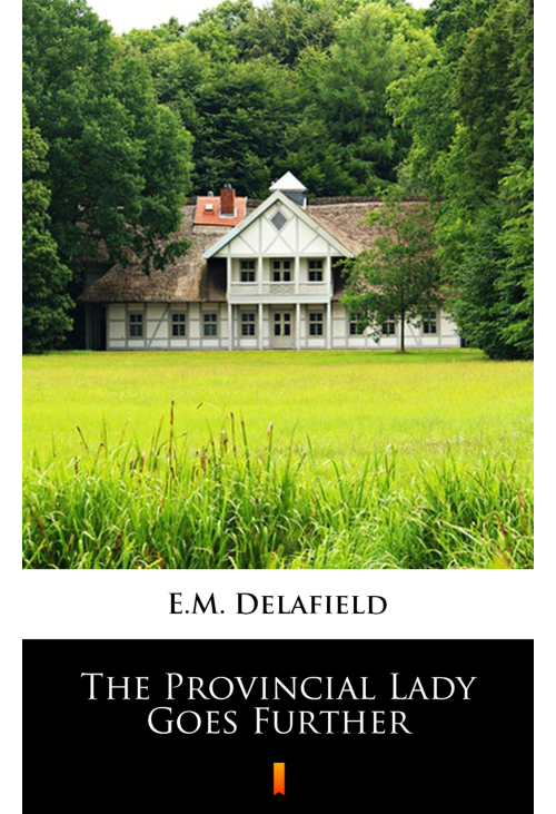 The Provincial Lady Goes Further