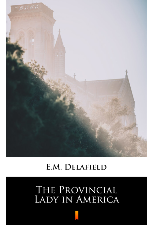 The Provincial Lady in America