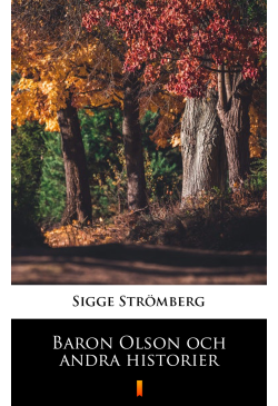 Baron Olson och andra...