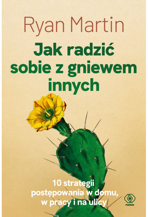 Jak radzić sobie z gniewem innych