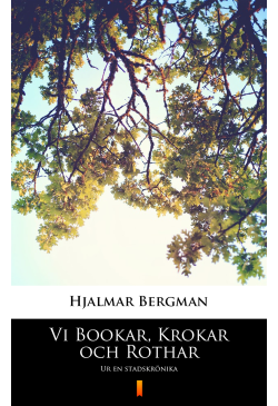 Vi Bookar, Krokar och Rothar