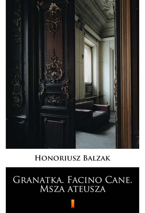 Granatka. Facino Cane. Msza ateusza