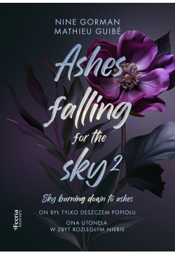 Ashes falling for the sky...