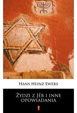 Żydzi z Jêb i inne opowiadania