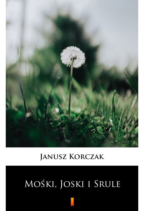 Mośki, Joski i Srule