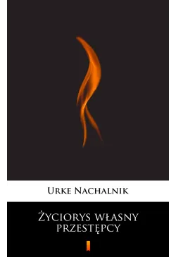 Życiorys własny przestępcy