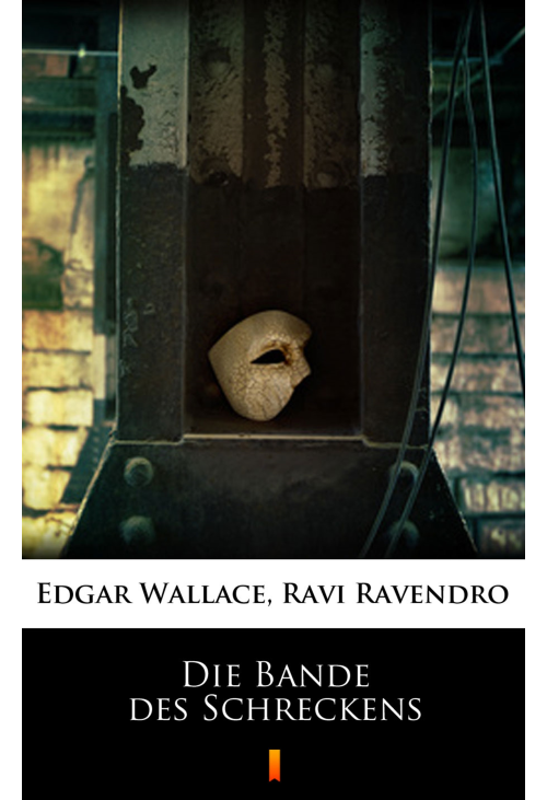 Die Bande des Schreckens