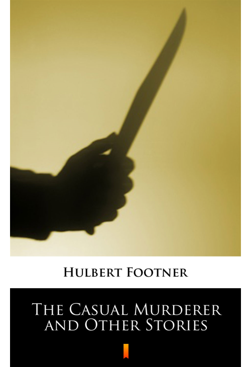 The Casual Murderer and Other Stories