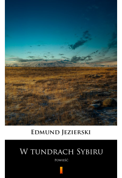 W tundrach Sybiru