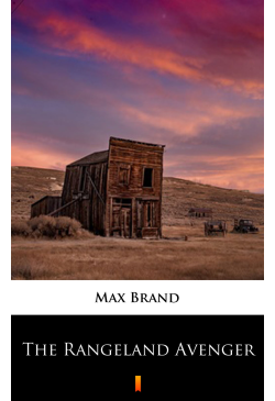 The Rangeland Avenger