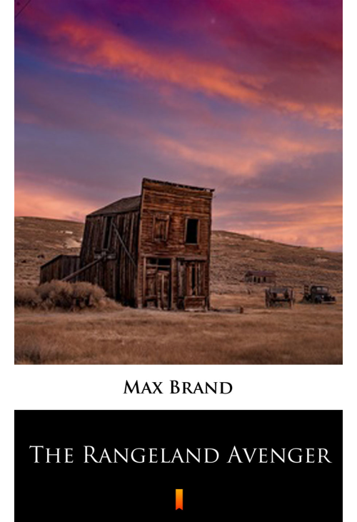 The Rangeland Avenger