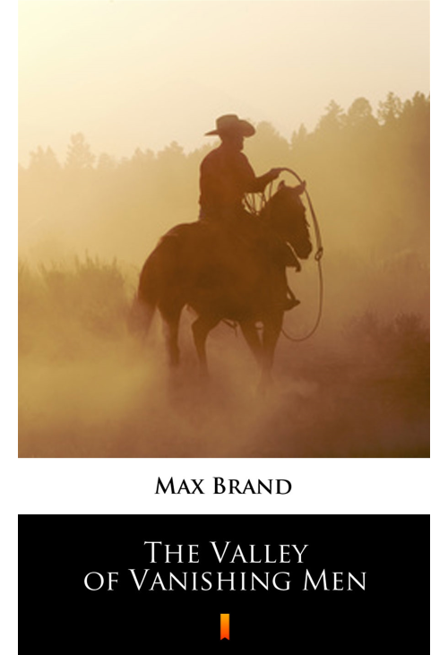 The Valley of Vanishing Men
