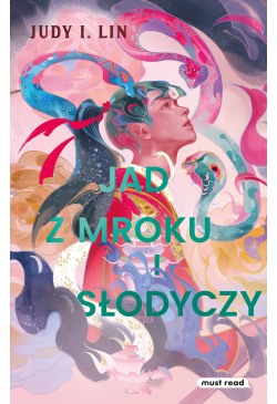 Jad z mroku i słodyczy