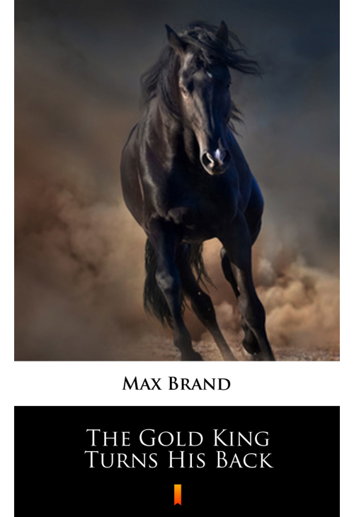 The Gold King Turns His Back