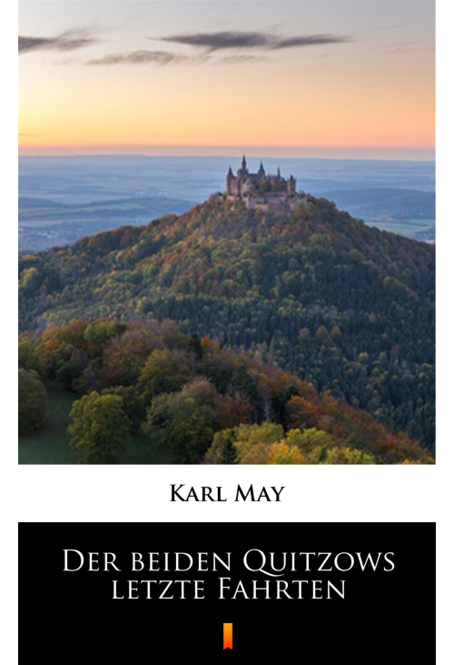 Der beiden Quitzows letzte Fahrten