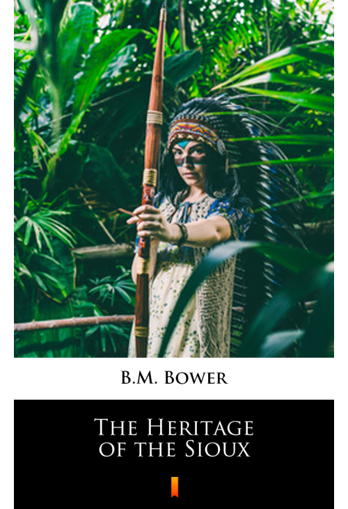 The Heritage of the Sioux