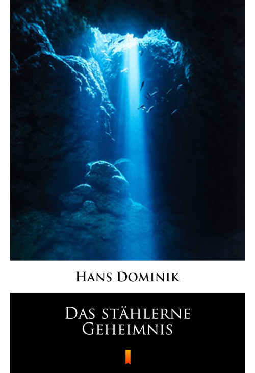 Das stählerne Geheimnis