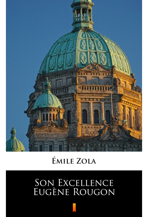Son Excellence Eugène Rougon
