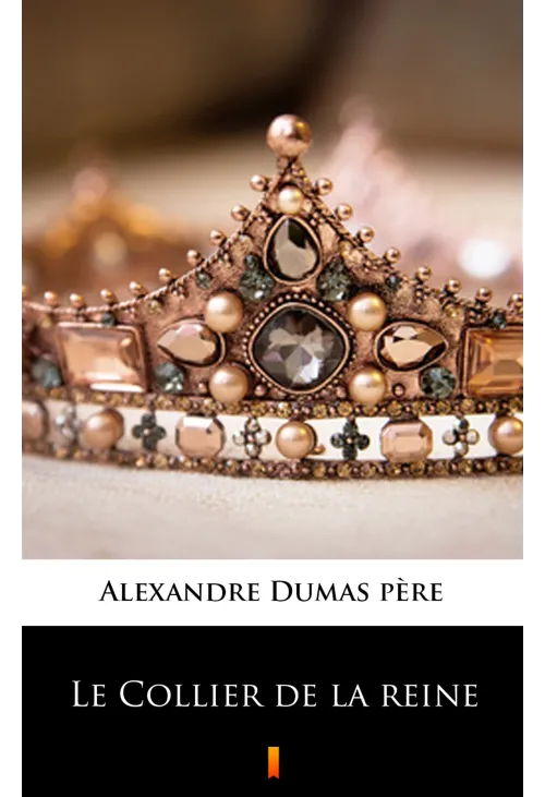 Le Collier de la reine