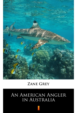 An American Angler in...