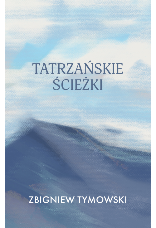 Tatrzańskie ścieżki