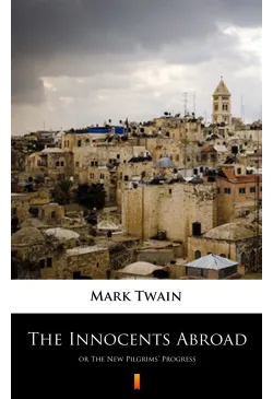 The Innocents Abroad