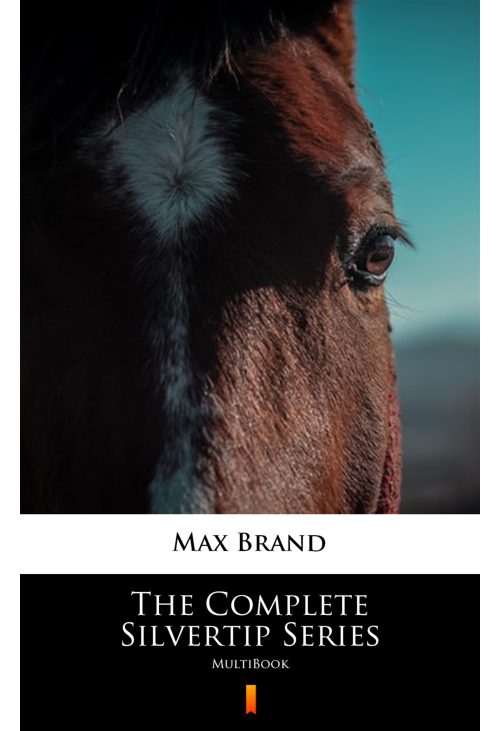 The Complete Silvertip Series