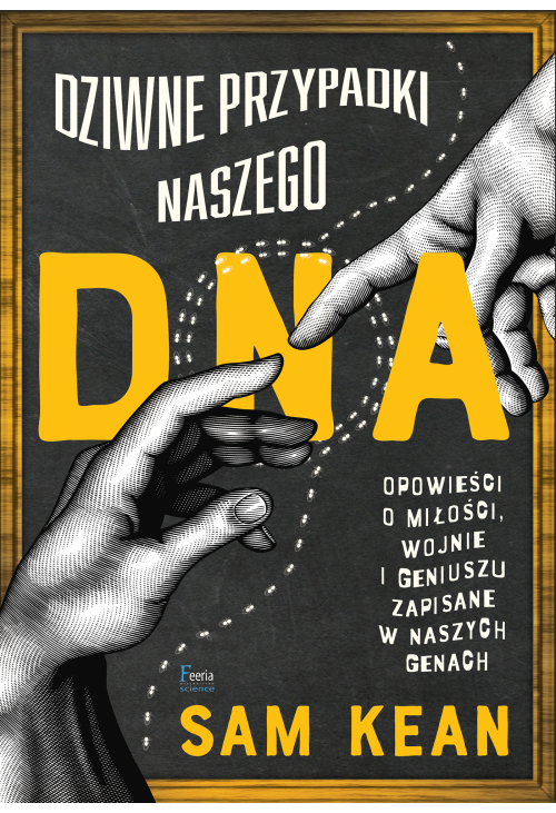 Dziwne przypadki naszego DNA