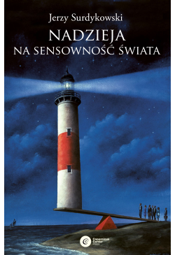 Nadzieja na sensowność świata