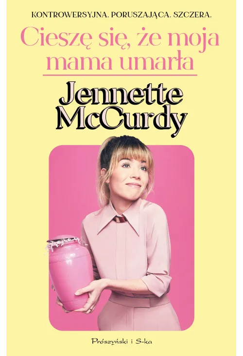 Cieszę się, że moja mama umarła