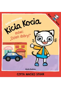 Kicia Kocia mówi: "Dzień...