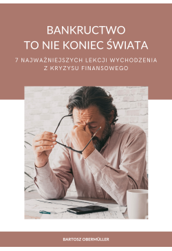Bankructwo to nie koniec...