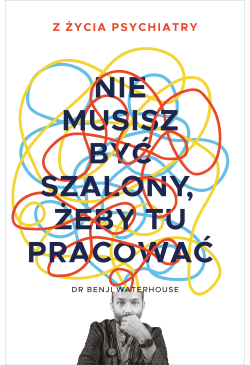 Nie musisz być szalony,...