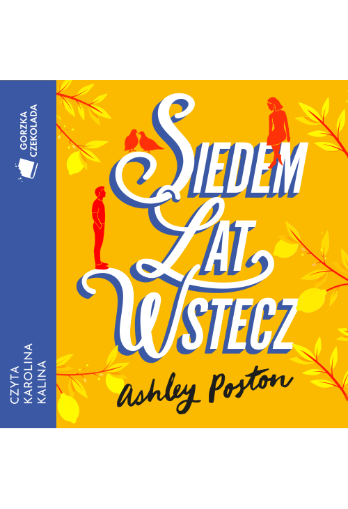 Siedem lat wstecz