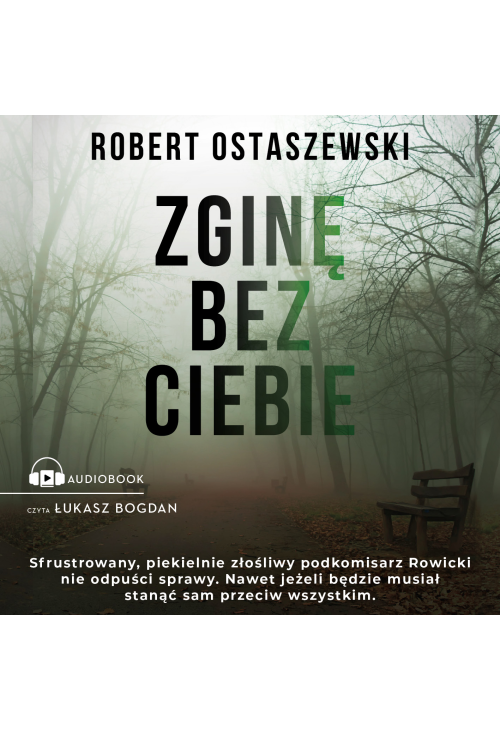 Zginę bez ciebie