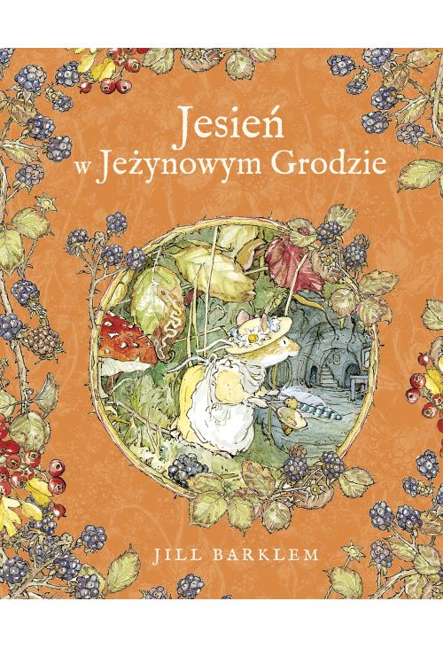 Jesień w Jeżynowym Grodzie