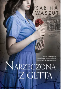 Narzeczona z getta
