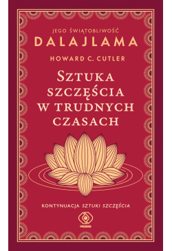 Sztuka szczęścia w trudnych...