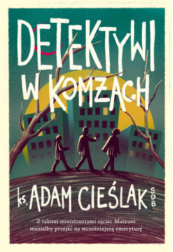 Detektywi w komżach