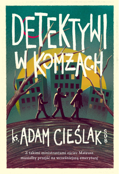Detektywi w komżach