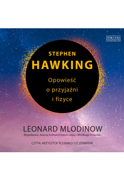 Stephen Hawking. Opowieść o...