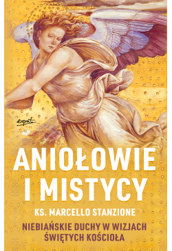 Aniołowie i mistycy