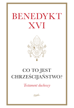 Co to jest chrześcijaństwo?