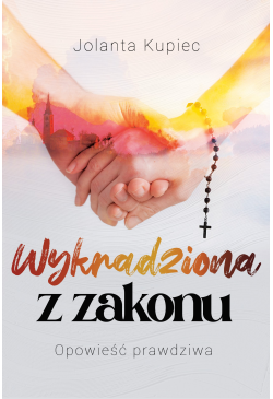 Wykradziona z zakonu....