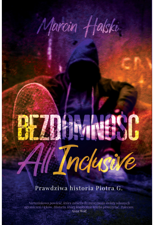 Bezdomność all inclusive