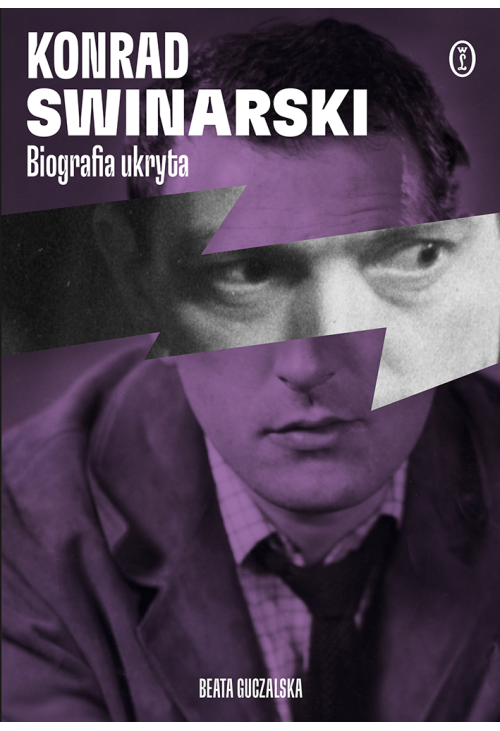 Konrad Swinarski. Biografia ukryta